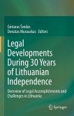 Legal Developments During 30 Years of Lithuanian Independence (eBook, PDF)