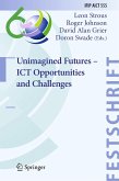 Unimagined Futures - ICT Opportunities and Challenges (eBook, PDF)