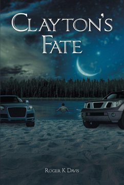 Clayton's Fate (eBook, ePUB) - Davis, Roger K