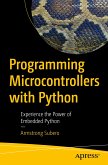 Programming Microcontrollers with Python (eBook, PDF)