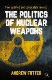 The Politics of Nuclear Weapons (eBook, PDF)