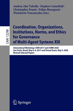 Cover Coordination, Organizations, Institutions, Norms, and Ethics for Governance of Multi-Agent Systems XIII (eBook, PDF)