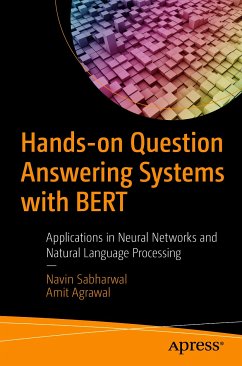 Hands-on Question Answering Systems with BERT (eBook, PDF) - Sabharwal, Navin; Agrawal, Amit