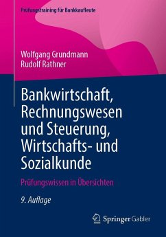 Bankwirtschaft, Rechnungswesen und Steuerung, Wirtschafts- und Sozialkunde (eBook, PDF) - Grundmann, Wolfgang; Rathner, Rudolf