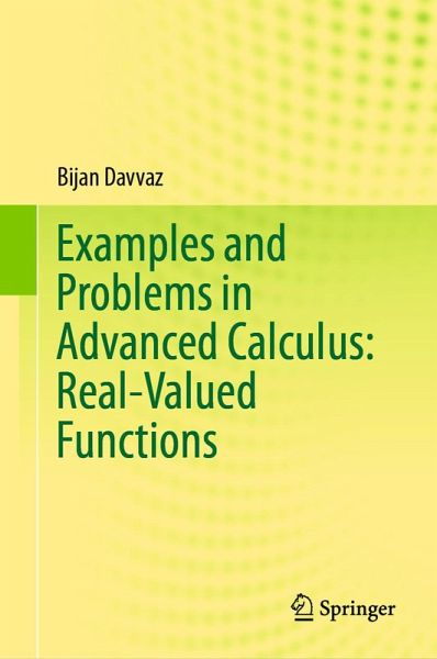Examples and Problems in Advanced Calculus: Real-Valued Functions (eBook, PDF) Examples and Problems in Advanced Calculus: Real-Valued Functions (eBook, PDF)