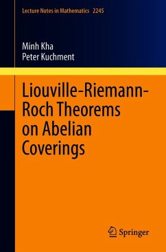 Liouville-Riemann-Roch Theorems on Abelian Coverings (eBook, PDF) - Kha, Minh; Kuchment, Peter