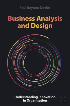 Business Analysis and Design (eBook, PDF) - Beynon-Davies, Paul