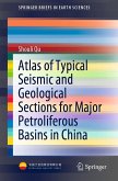 Atlas of Typical Seismic and Geological Sections for Major Petroliferous Basins in China (eBook, PDF)