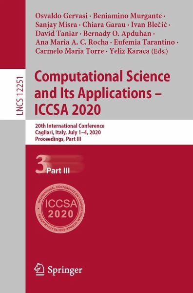 Computational Science and Its Applications - ICCSA 2020 (eBook, PDF) Computational Science and Its Applications - ICCSA 2020 (eBook, PDF)