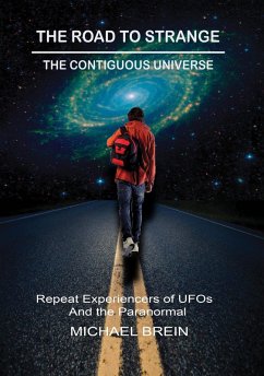 The Road to Strange: The Contiguous Universe (eBook, ePUB) - Brein, Michael