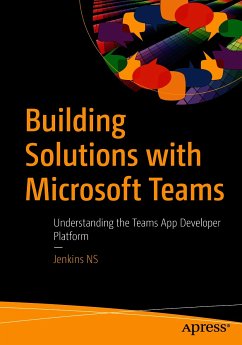 Building Solutions with Microsoft Teams (eBook, PDF) - NS, Jenkins