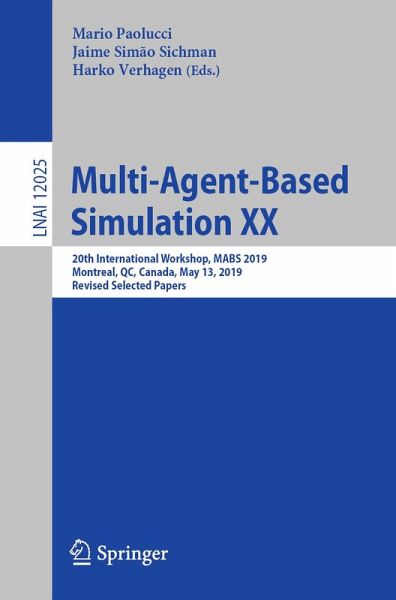 Multi-Agent-Based Simulation XX (eBook, PDF) Multi-Agent-Based Simulation XX (eBook, PDF)