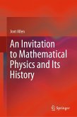 An Invitation to Mathematical Physics and Its History (eBook, PDF)