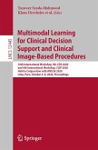Multimodal Learning for Clinical Decision Support and Clinical Image-Based Procedures (eBook, PDF)