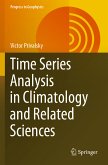 Time Series Analysis in Climatology and Related Sciences (eBook, PDF)