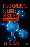 The Biomedical Sciences in Society (eBook, PDF)