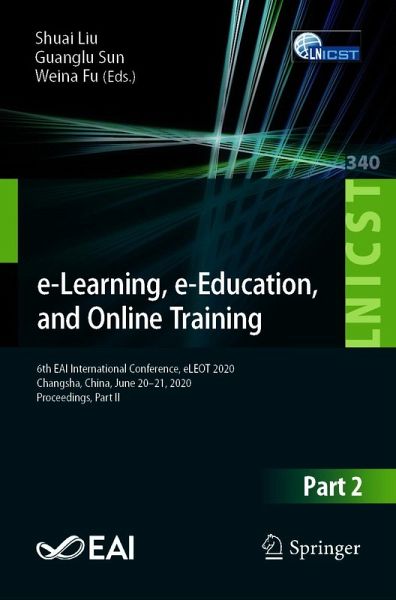 e-Learning, e-Education, and Online Training (eBook, PDF) e-Learning, e-Education, and Online Training (eBook, PDF)