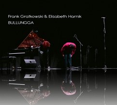 Bullungga - Gratkowski,Frank/Harnik,Elisabeth