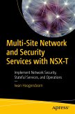 Multi-Site Network and Security Services with NSX-T (eBook, PDF)