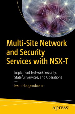Multi-Site Network and Security Services with NSX-T (eBook, PDF) - Hoogendoorn, Iwan