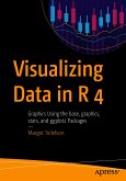 Visualizing Data in R 4 (eBook, PDF)