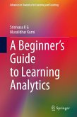 A Beginner's Guide to Learning Analytics (eBook, PDF) A Beginner's Guide to Learning Analytics (eBook, PDF)