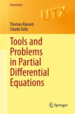 Tools and Problems in Partial Differential Equations (eBook, PDF) - Alazard, Thomas; Zuily, Claude