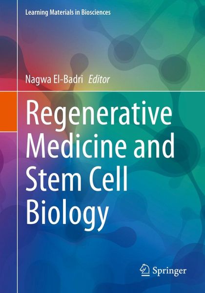 Regenerative Medicine and Stem Cell Biology (eBook, PDF) Regenerative Medicine and Stem Cell Biology (eBook, PDF)