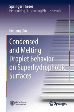 Condensed and Melting Droplet Behavior on Superhydrophobic Surfaces (eBook, PDF) - Chu, Fuqiang