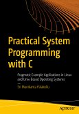 Practical System Programming with C (eBook, PDF)