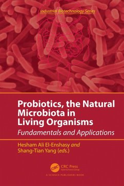 Probiotics, the Natural Microbiota in Living Organisms (eBook, ePUB)