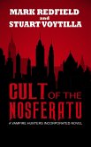 Cult Of The Nosferatu (eBook, ePUB) Cult Of The Nosferatu (eBook, ePUB)