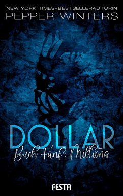Dollar - Buch 5: Millions (eBook, ePUB) - Winters, Pepper