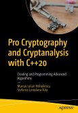 Pro Cryptography and Cryptanalysis with C++20 (eBook, PDF)