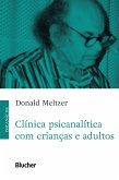 Clínica psicanalítica com crianças e adultos (eBook, ePUB)