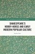 Shakespeare's Hobby-Horse and Early... - Bild 1