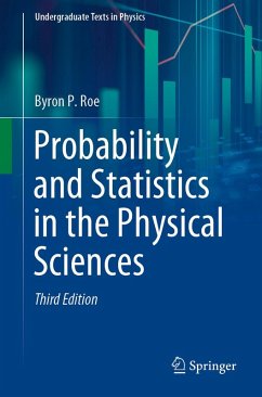 Probability and Statistics in the Physical Sciences (eBook, PDF) - Roe, Byron P.