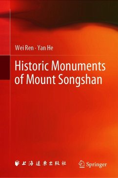 Historic Monuments of Mount Songshan (eBook, PDF) - Ren, Wei; He, Yan