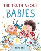 The Truth About Babies (eBook, ePUB)
