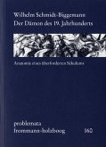 Der Dämon des 19. Jahrhunderts (eBook, PDF)