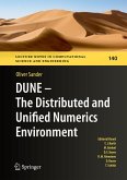 DUNE - The Distributed and Unified Numerics Environment (eBook, PDF)