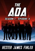 The AOA (Season 1 : Episode 3) (eBook, ePUB)