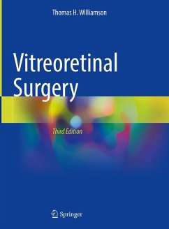 Vitreoretinal Surgery (eBook, PDF) - Williamson, Thomas H.