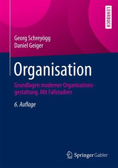 Organisation (eBook, PDF) - Schreyögg, Georg; Geiger, Daniel