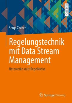 Regelungstechnik mit Data Stream Management (eBook, PDF) - Zacher, Serge