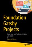 Foundation Gatsby Projects (eBook, PDF)