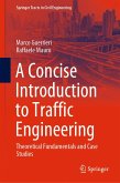 A Concise Introduction to Traffic Engineering (eBook, PDF)