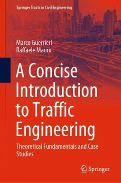 A Concise Introduction to Traffic Engineering (eBook, PDF) - Guerrieri, Marco; Mauro, Raffaele