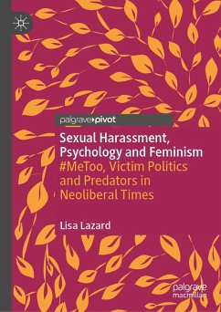 Sexual Harassment, Psychology and Feminism (eBook, PDF) - Lazard, Lisa