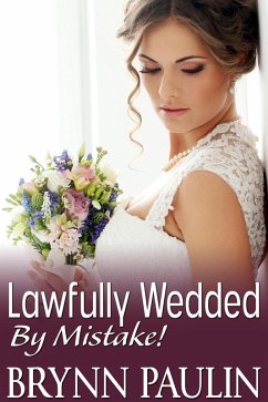 Lawfully Wedded by Mistake (eBook, ePUB) - Paulin, Brynn
